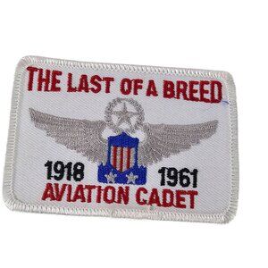The Last Of A Breed Aviation Cadet Patch 1918-1961